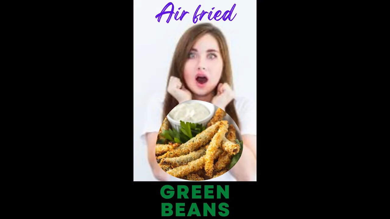 Air Fryer Green Beans Recipe (Quick and Easy) In 10 Minutes #Shorts