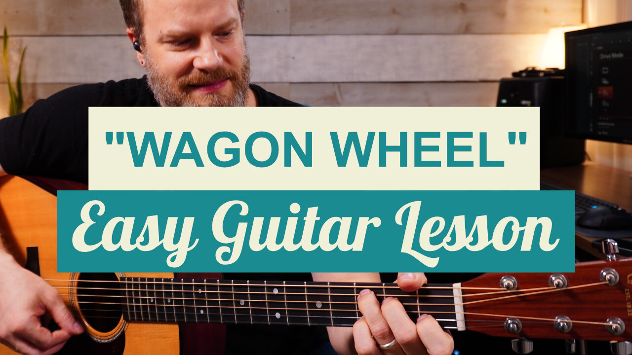 "Wagon Wheel" Easy Guitar Lesson - Darius Rucker