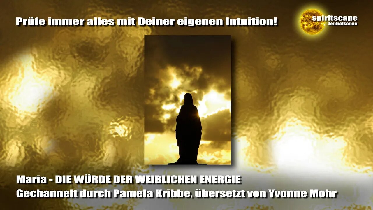 Maria - Die Würde der weiblichen Energie