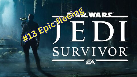 Star Wars : Jedi Survivor #13 Epic fleeing