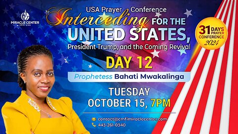 31 Days USA Prayer For President Trump: Day 12 // Prophetess Bahati Mwakalinga