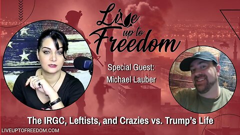 The IRGC, Leftists, and Crazies vs. Trump’s Life
