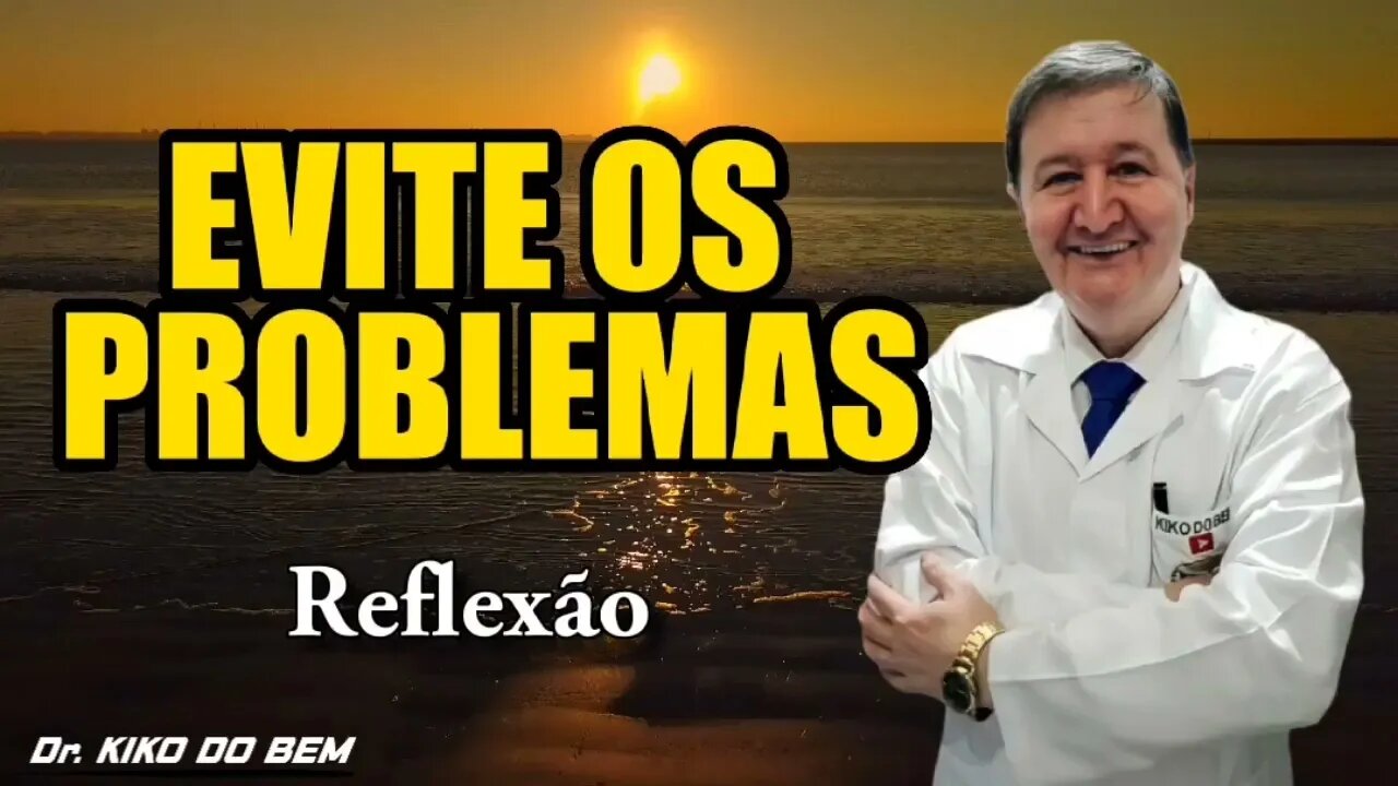 EVITE PROBLEMAS DESNECESSÁRIOS fugindo de pessoas "tóxicas".