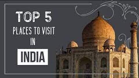 Top 5 Places To Visit In India..............