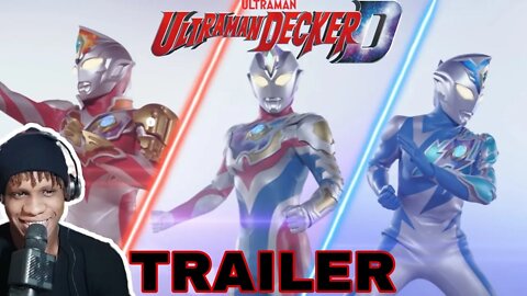 Ultraman Decker New Series Trailer 2022 Reaction