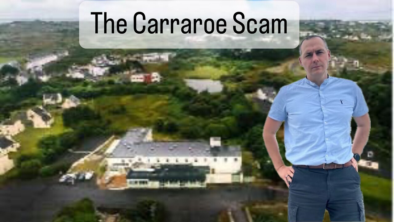 The Carraroe Scam