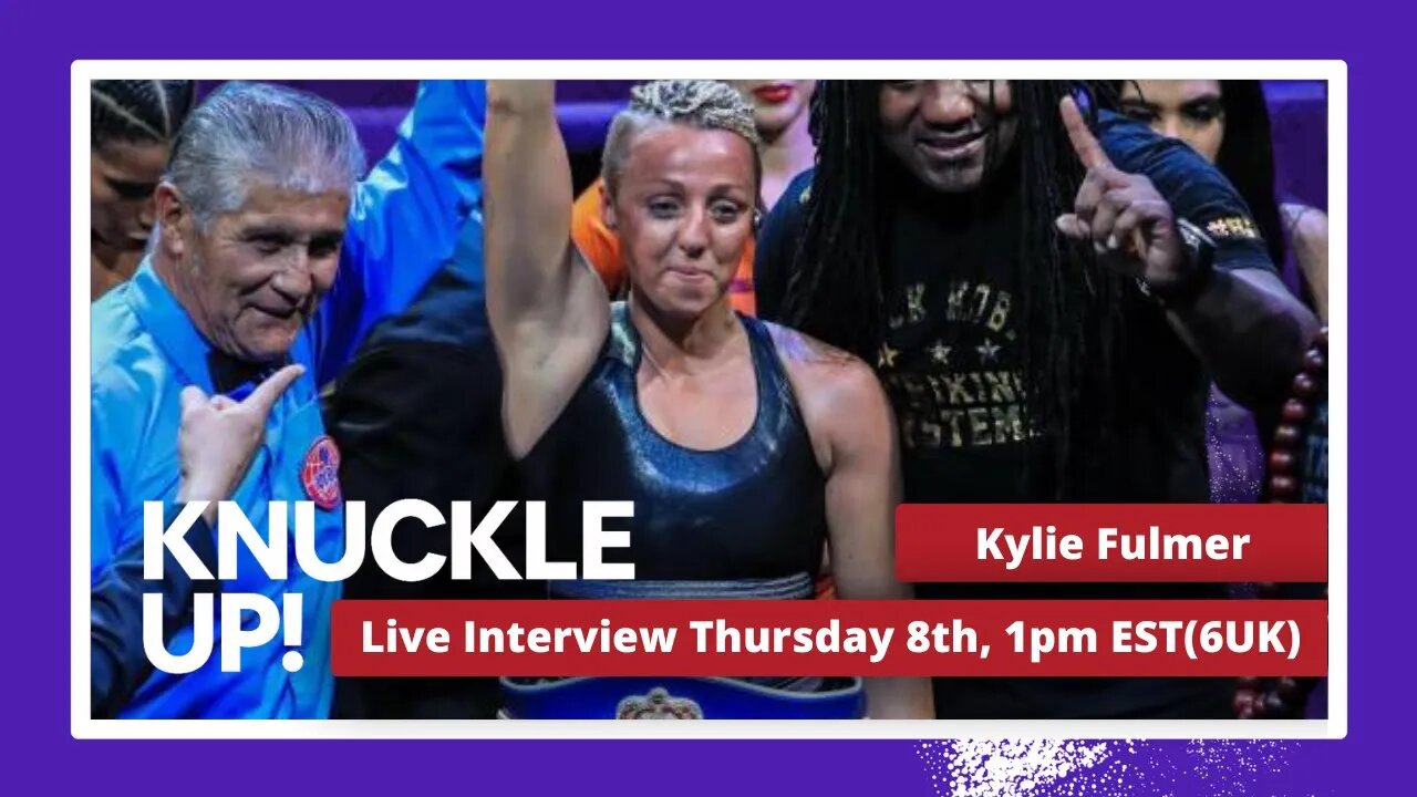 Kylie Fulmer | Knuckle Up with Mike and Cedric | Talkin Fight