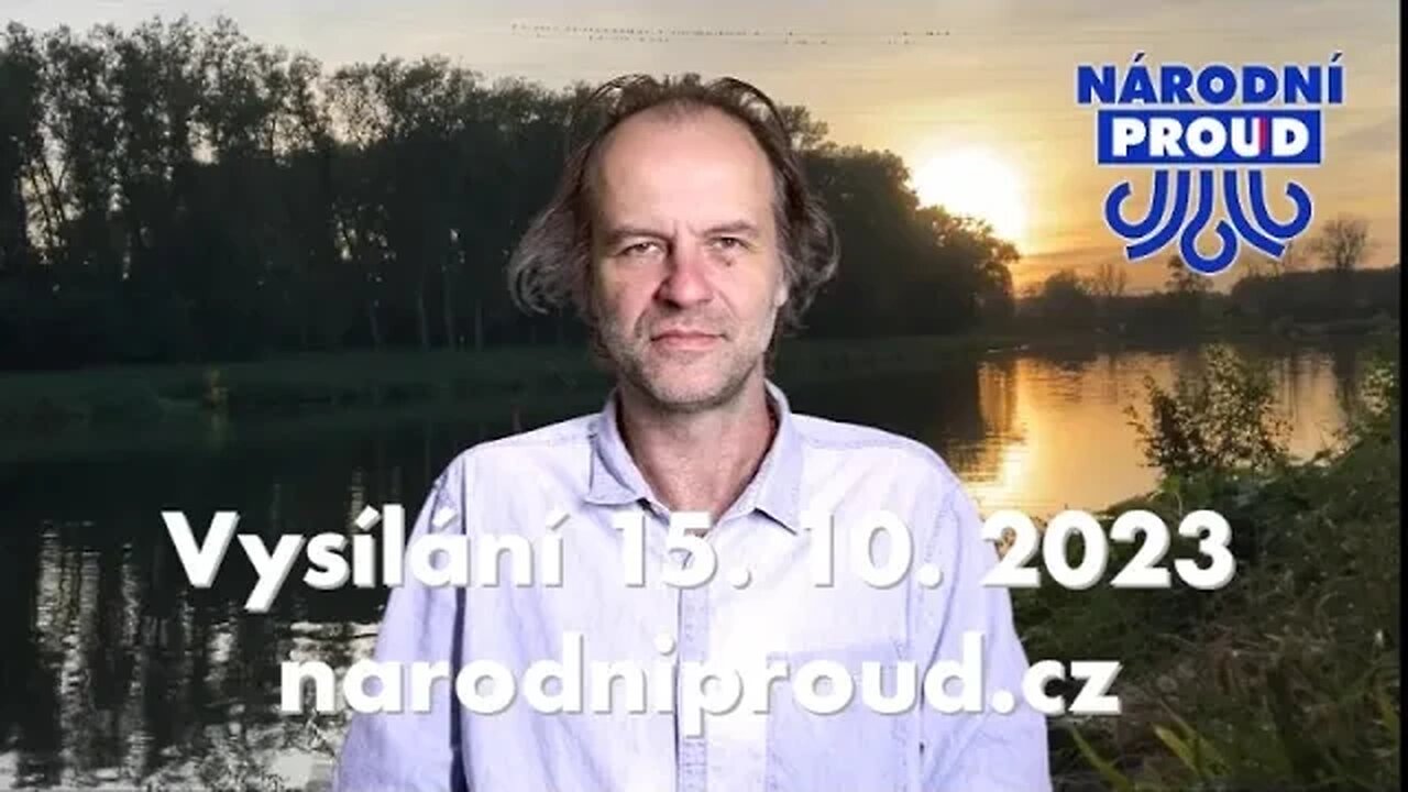 2023-10-15 Týdenní vysílání Národního proudu