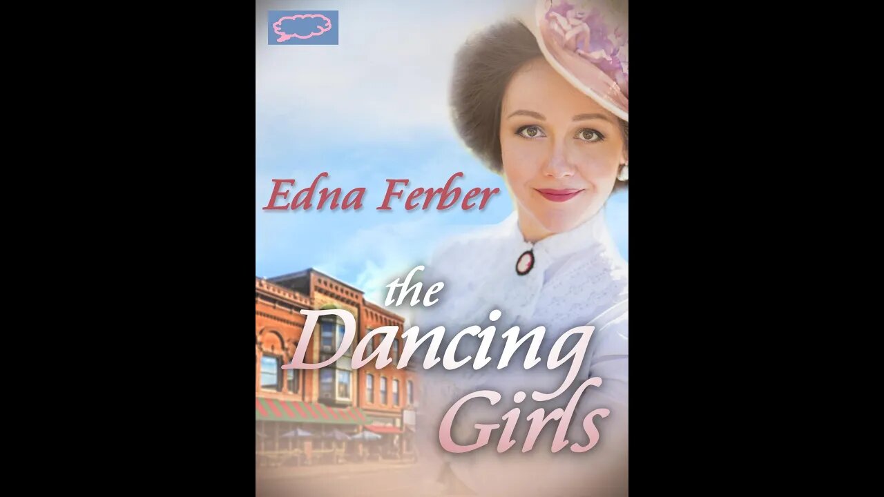 The Dancing Girls by Edna Ferber - Audiobook