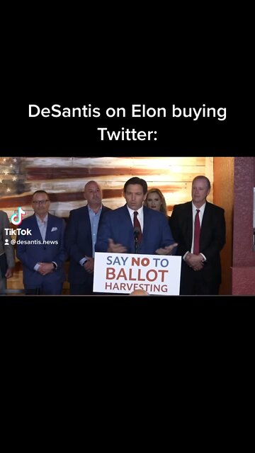 DeSantis on Elon Musk buying Twitter: