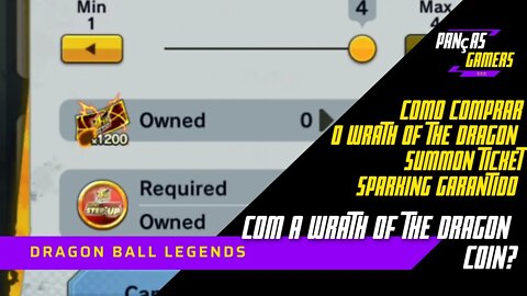 COMO COMPRAR WRATH OF THE DRAGON TICKET SUMMON DE SPARKING GARANTIDO COM NO DRAGON BALL LEGENDS?