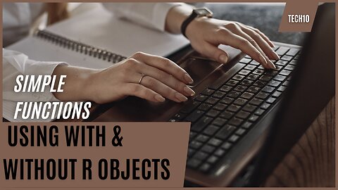 Basic functions using with & without using R objects