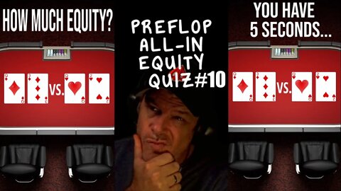 POKER PREFLOP ALL-IN EQUITY #10