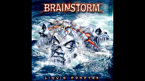 Brainstorm - Liquid Monster