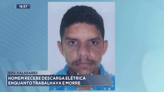 Homem recebe descarga elétrica enquanto trabalhava e morre