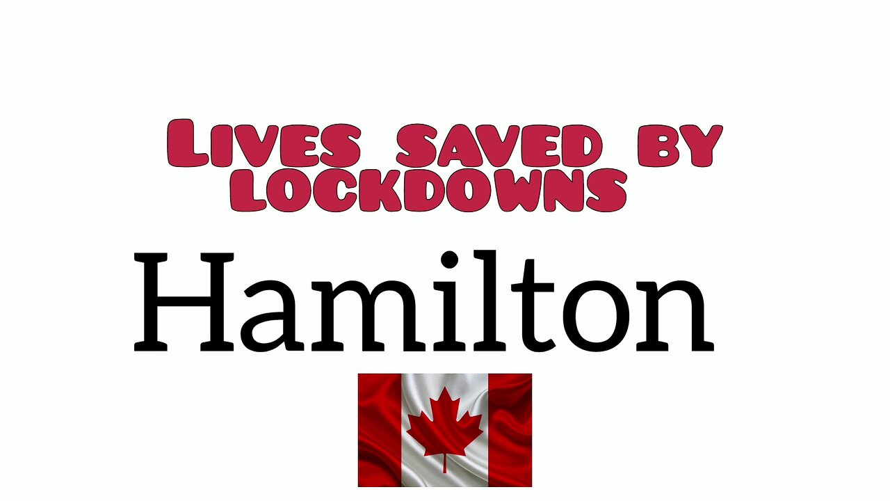 Lives saved by lockdowns in Hamilton