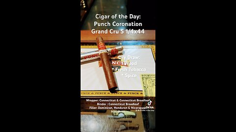 Punch Royal Coronation Grand Cru 5 1/4x44 #Short #Shorts #CigarOfTheDay #Cigars