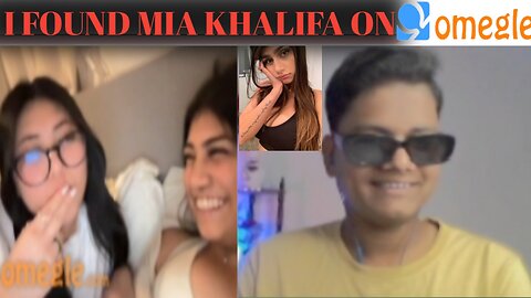 I FOUND MIA KHALIFA ON OMEGLE ❤️🥵 | RISHABH BHARDWAJ |