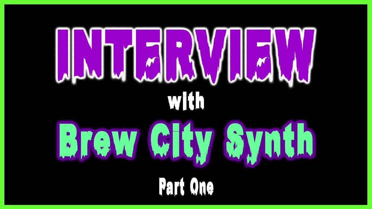 Interview With Brew City Synth 🎹 Part One