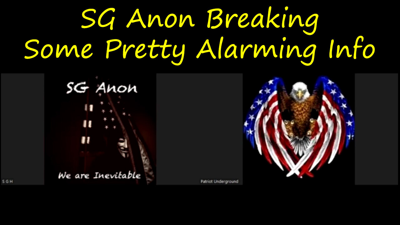 SG Anon Breaking Some Pretty Alarming Info with Patriot Underground