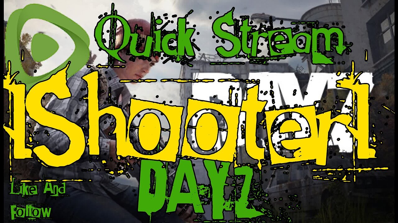 IShooterI DayZ!!! Quick Loot Run Before Work!!!