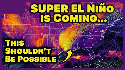 El Niño is Going to be a Beast | Multi History