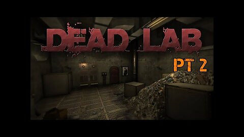 Dead Lab|Part 2 Final|get the folder codes