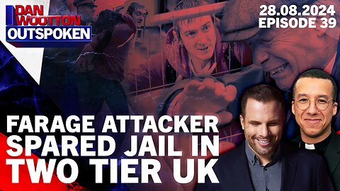 🚨LIVE! FURY AS NIGEL FARAGE ATTACKER ESCAPES JAIL IN KEIR STARMER'S TWO TIER BRITAIN 🚨