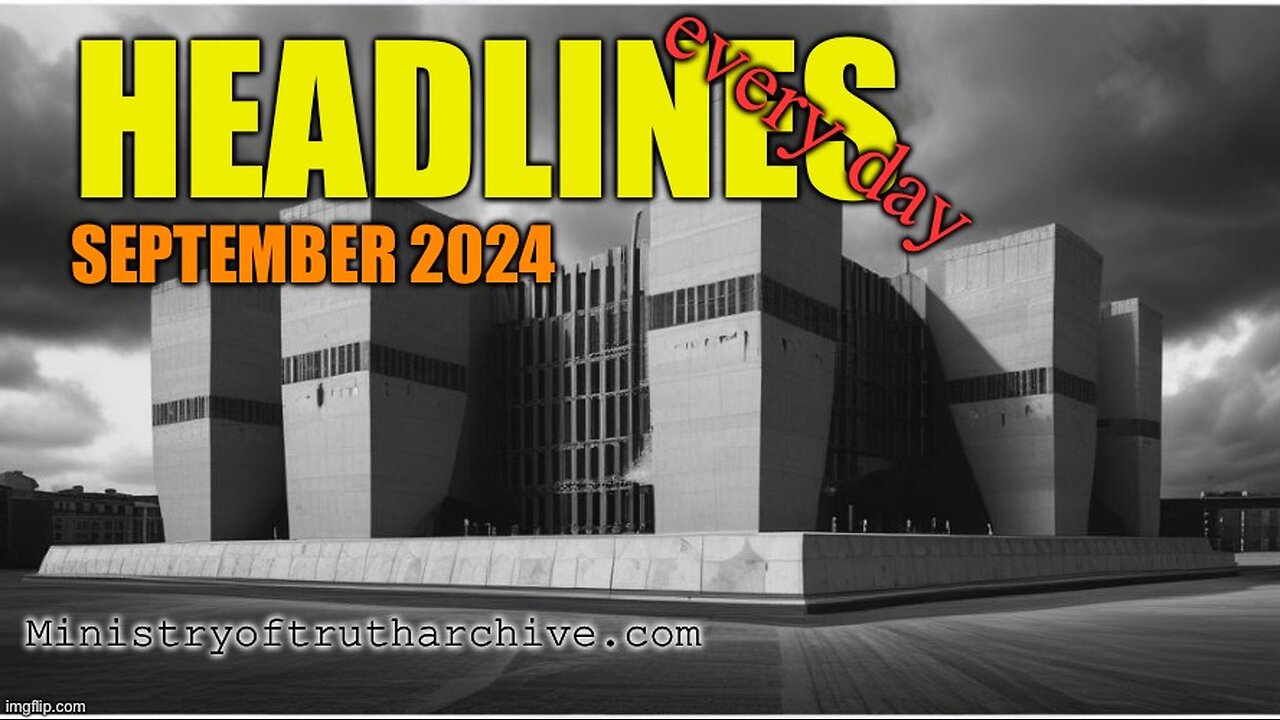 Daily Headlines Recap: September 2024