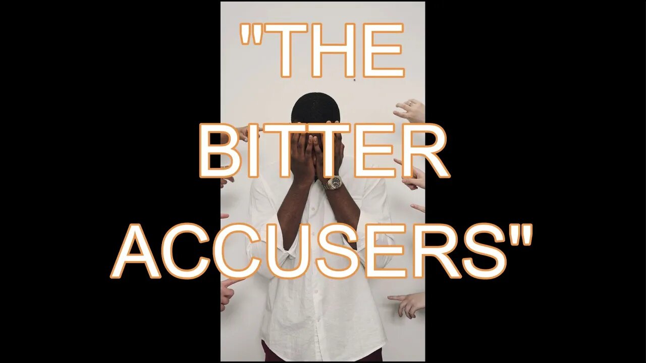 Bitter Accusers VS The Grateful Agreements SERIES