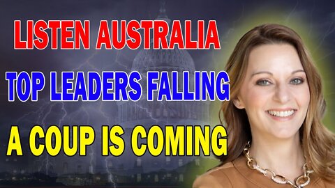 JULIE GREEN SHOCKING MESSAGE: [CHANGE OF LEADERS] A COUP WILL TAKE PLACE IN AUSTRALIA