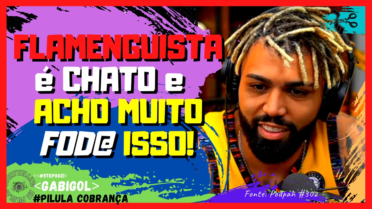 FLAMENGUISTA é CHATO e ACHO MUITO FERA ISSO!!! | GABIGOL