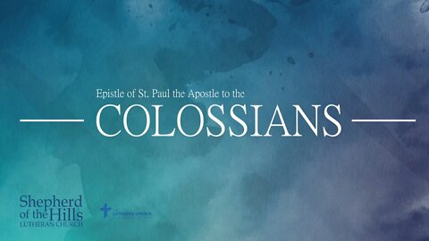 Colossians: Lesson 2 - Introduction