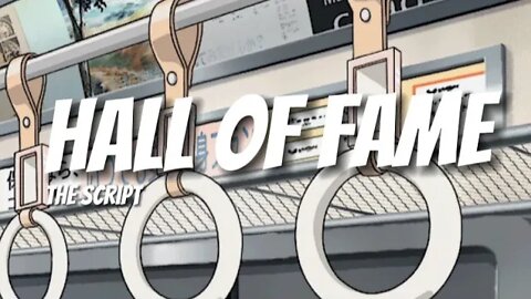The Script || Hall of Fame (gmply)