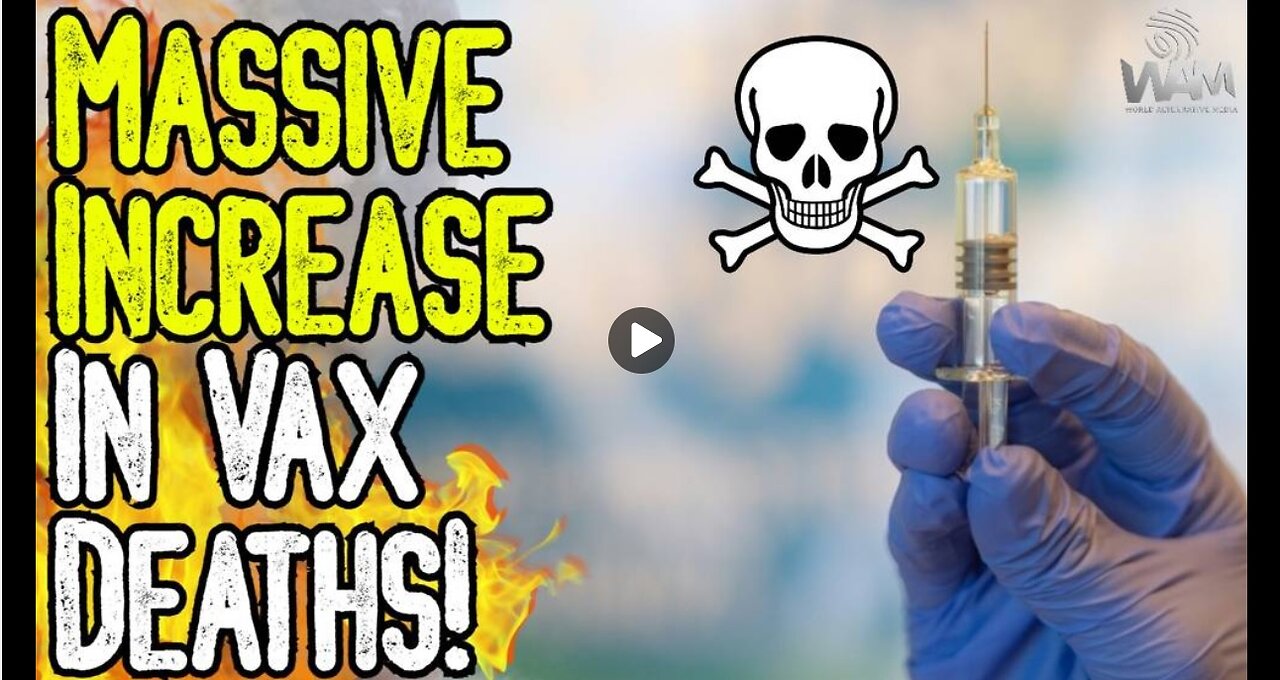 WOW! MASSIVE INCREASE IN VAX DEATHS! - Study Exposes 37% Drop In Life Expectancy Among Vaxxed!