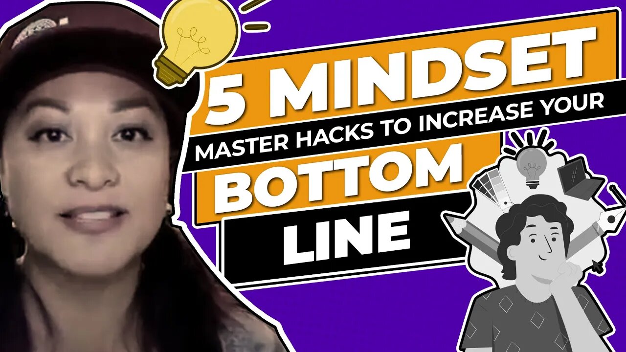 5 Mindset Master Hacks to Increase Your Bottom Line