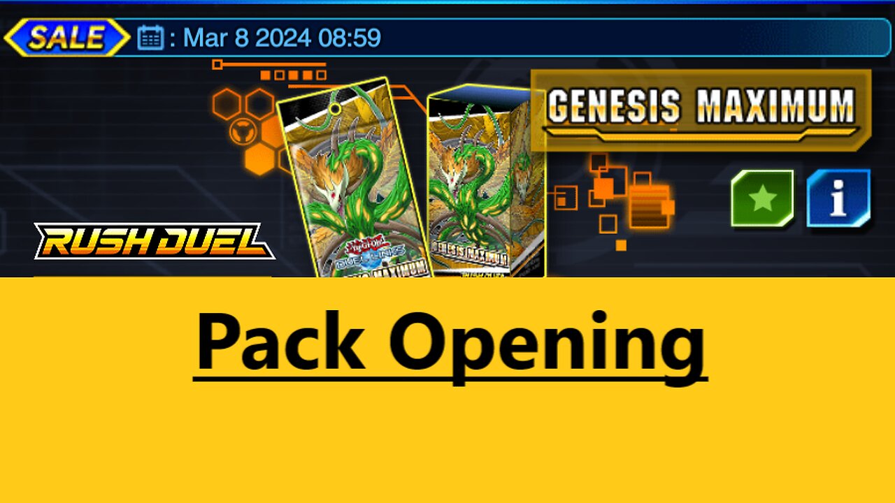 Duel Links: Rush Duel Genesis Maximum Packs Opening