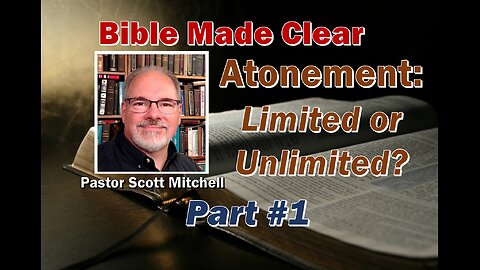 Atonement Limited or Unlimited, pt1, Scott Mitchell