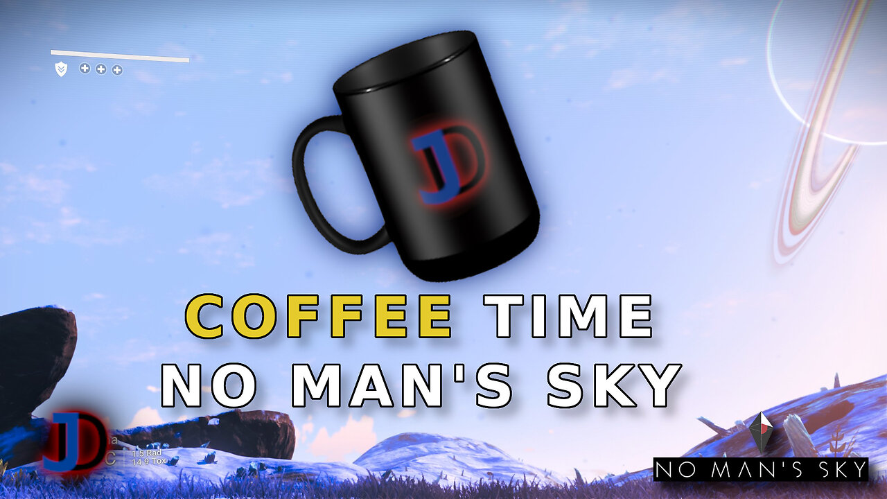 COFFEE TIME! Let's Chat! - NO MAN'S SKY