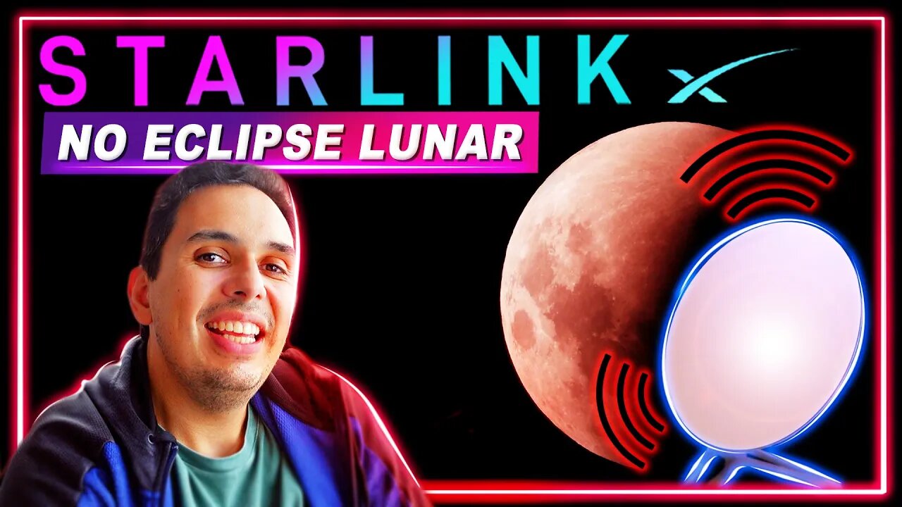 Eclipse Lunar, será que a Starlink funcionou para a Live do Spacetoday?