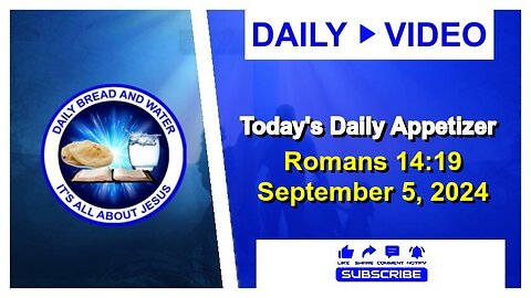 Today's Daily Appetizer (Romans 14:19)