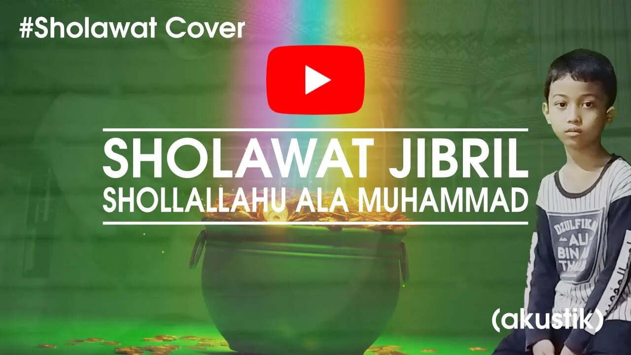 SHOLAWAT JIBRIL SHOLLALLAHU ALA MUHAMMAD (AKUSTIK) + LIRIK RAMADAN COVER - EL-DIMAR MUHAMMAD