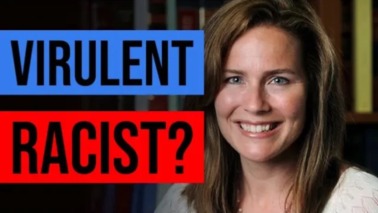 Amy Coney Barrett: White Supremacist?