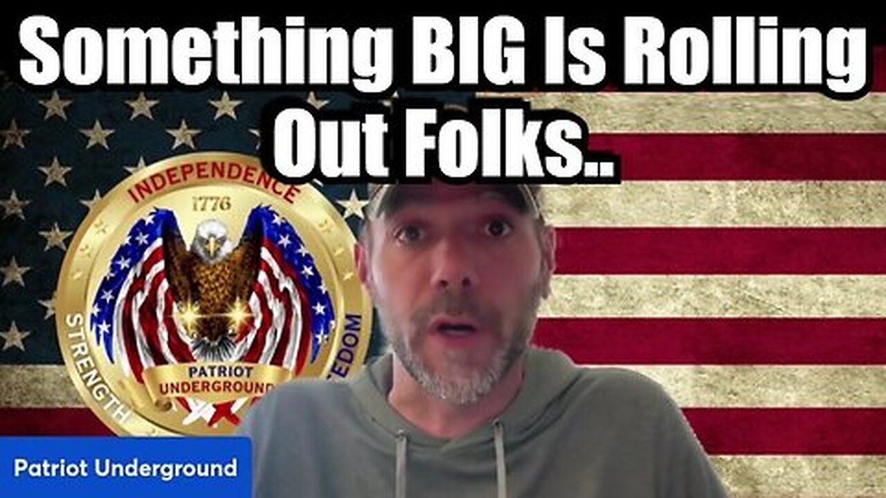 Patriot Underground 10-25-24- Something Big Is Rolling Out Folks..