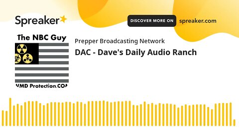 DAC - Dave's Daily Audio Ranch