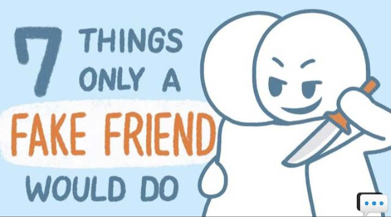 7 Things Only Fake Friends Do