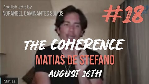 The Importance of Coherence + Closing Meditation. | Matías De Stefano: Path to the I AM