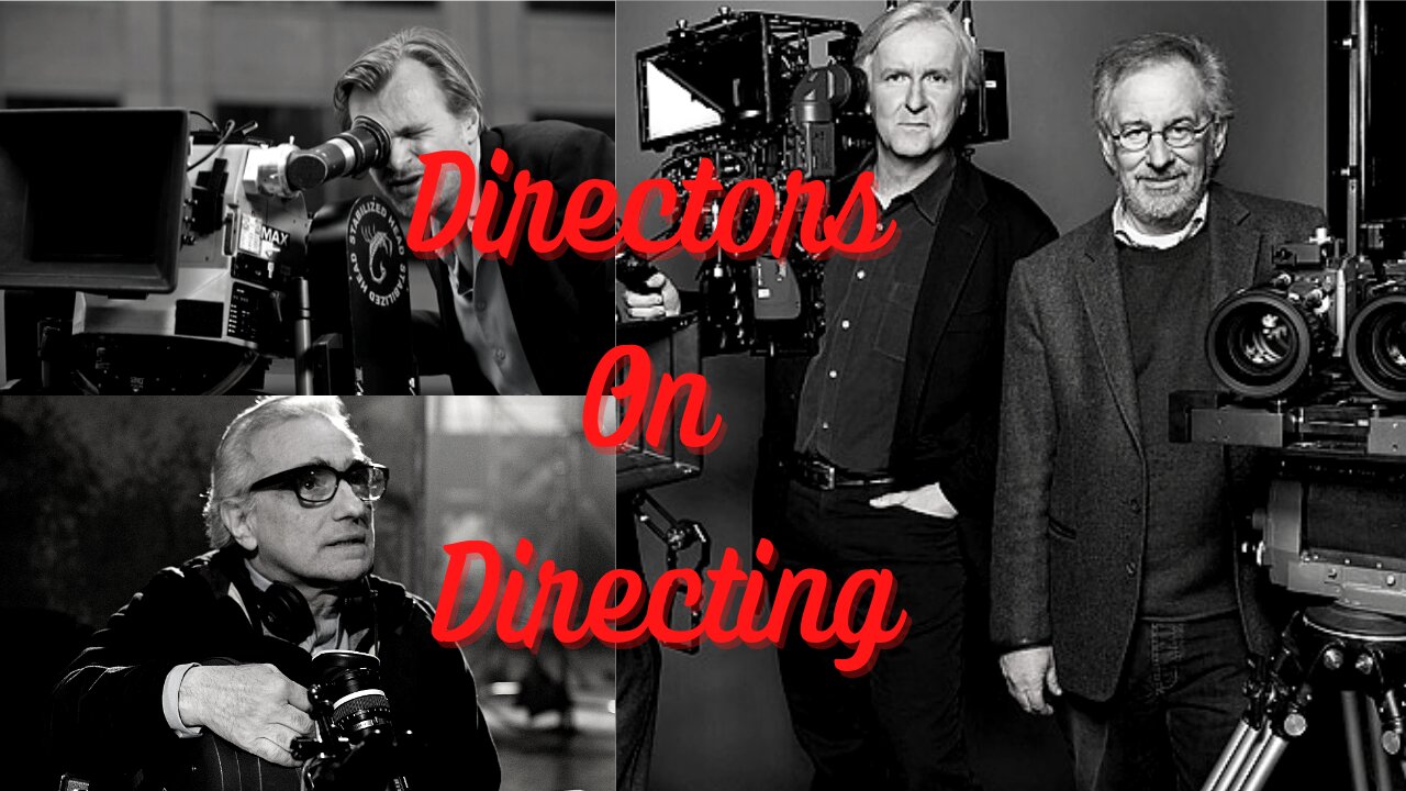 Directors on Directing: James Cameron