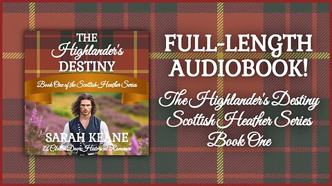 The Highlander's Destiny (Scottish Heather, Book 1) - AI Narrated Full-Length Closed Door Romance