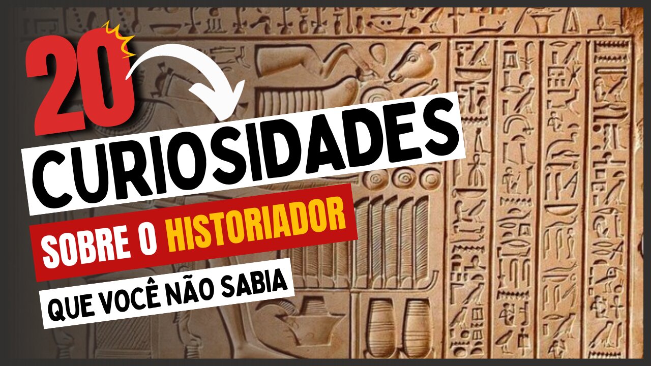 20 Curiosidades sobre o Historiador